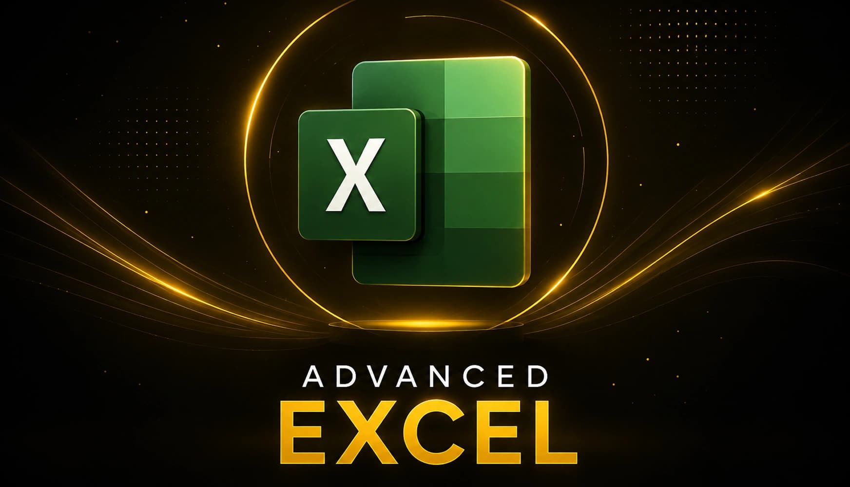 Advanced Excel